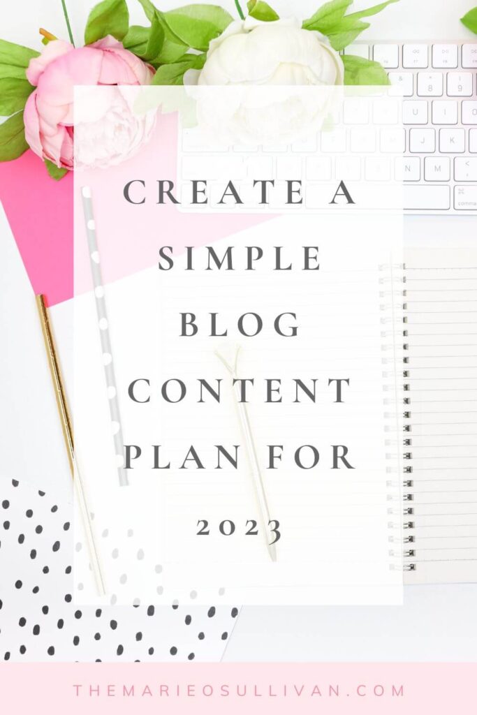 Create a simple blog content plan