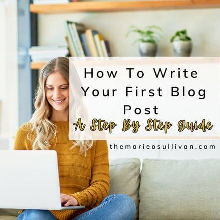 Blog Post Featured Image - How To Write Your First Blog Post