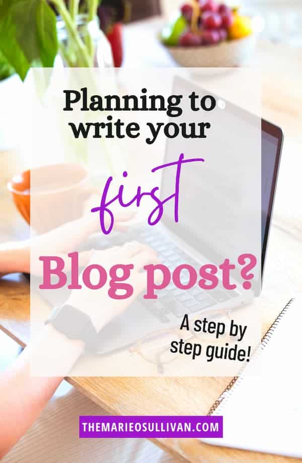 Planning to write your first blog post